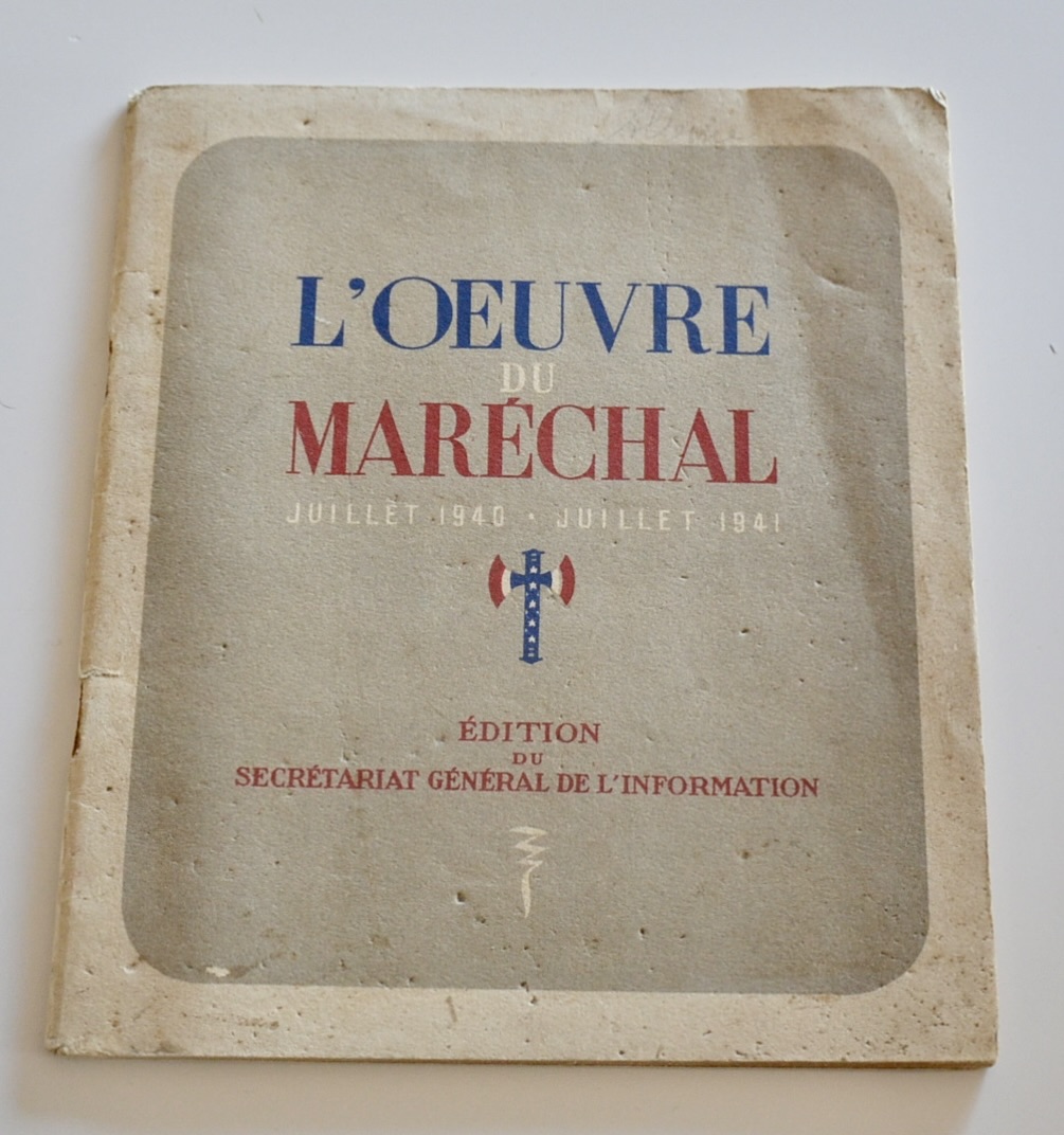 militaria : LIVRE L'OEUVRE DU MARECHAL JUILLET 1940/1941